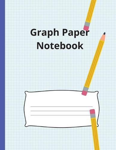 Graph Paper Notebook: Large Simple Graph Paper Notebook, 100 Quad ruled 4x4 pages 8.5 x 11 / Grid Paper Notebook for Math and Science Students