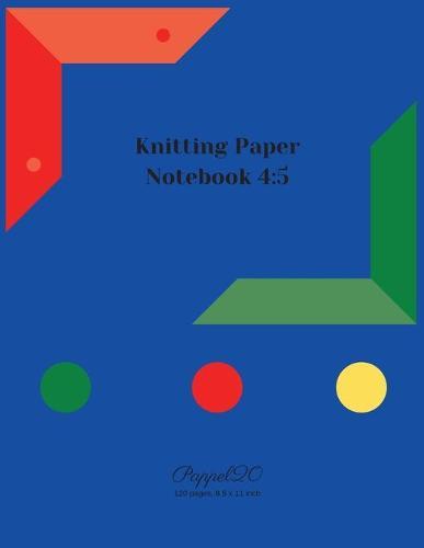Knitting Graph Paper: Knitting Design Graph Paper Ratio 4:5 -124 pages-8.5x11 Inches