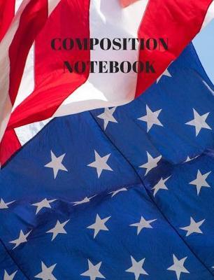 American Flag Composition Journal: American Flag Composition Journal