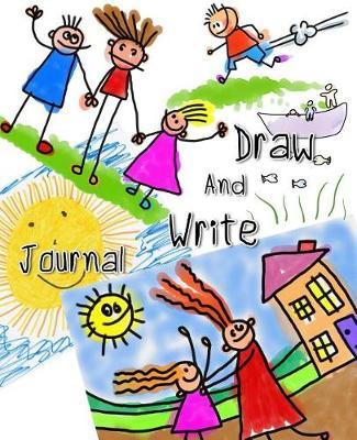 Draw and Write Journal: Primary Journal Notebooks Grades K-2, Creative Writing Drawing Journal for Kids (Half Page Lined Paper with Drawing Space)