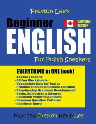 Preston Lee's Beginner English For Polish Speakers (Canadian Version)