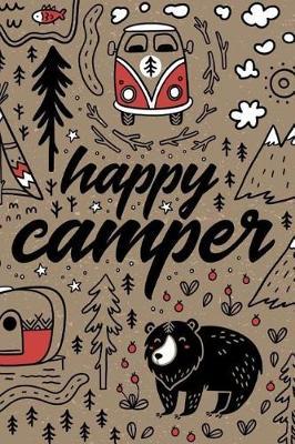 Happy Camper: Camping RV Trailer Travel Log Camping Journal For Kids RV Journal with Prompts for Writing Insert Photo 6  x 9
