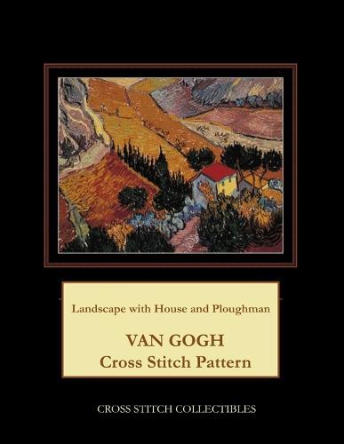 Landscape with House and Ploughman: Van Gogh Cross Stitch Pattern