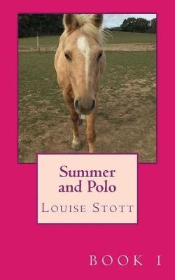 Summer and Polo: The Pony Cubes Collection