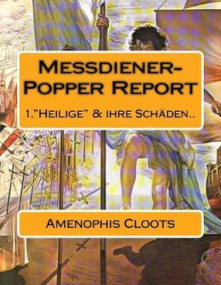 Messdiener-Popper Report: ... heilige  & Ihre Sch den...