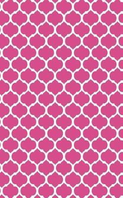 Moroccan Trellis - Fuchsia 101 - Lined Notebook With Margins 5x8: 101 Pages, 5 x 8, College Ruled, Journal, Soft Cover