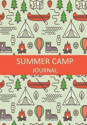 Summer Camp Journal: Summer Camp Journal with Prompts for Girls and Boys