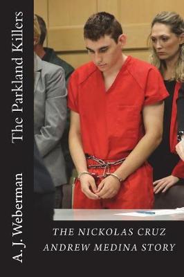 The Parkland Killer
