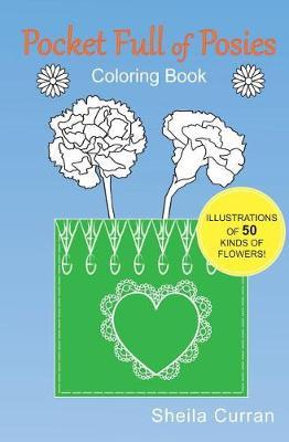 Pocket Full of Posies: Coloring Book