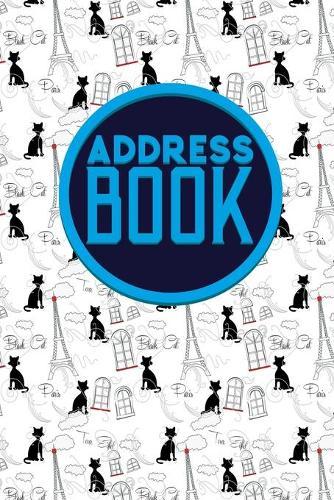 Address Book: Address Book For Girls, Names And Addresses List, Address Phone Book Organizer, The Phone Book, Cute Paris & Music Cover