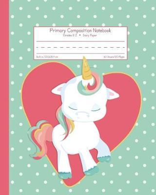 Primary Composition Notebook Grades K-2 Story Paper: Picture Space And Dashed Midline School Exercise Book - 120 Story Pages - Pink Heart