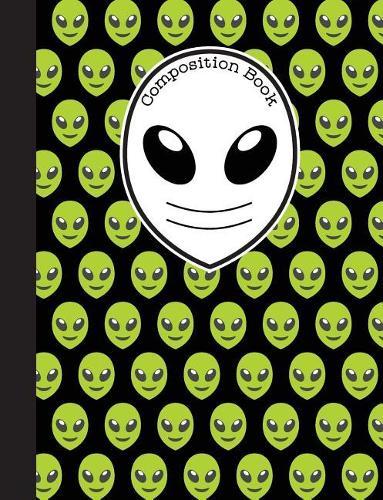 Composition Book: Black and Green Emoji Alien Notebook with 150 Pages or 75 Sheets, Wide Ruled