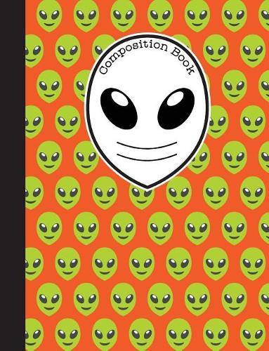 Composition Book: Orange and Green Emoji Alien Notebook with 150 Pages or 75 Sheets, Wide Ruled