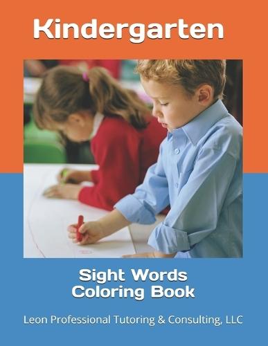 Sight Words Coloring Book: Kindergarten