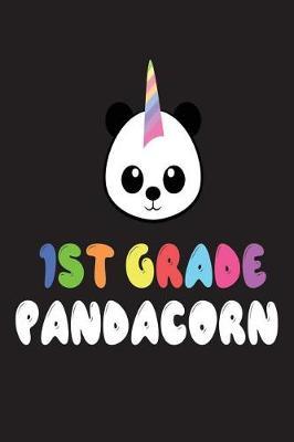 1st Grade Pandacorn: Unicorn Panda School Workbook