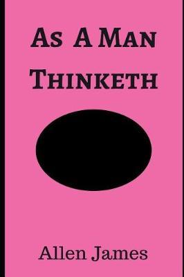 As a Man Thinketh