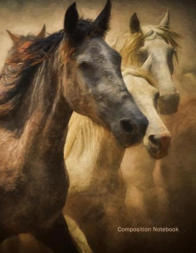 Composition Notebook: Horses Wide Ruled Notebook Perfect for Horse Loving Kids