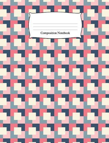 Composition Notebook: Colorful Geometric Squares Wide Ruled Notebook