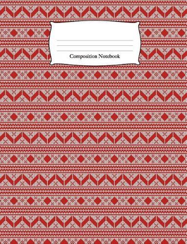 Composition Notebook: Red Christmas Sweater Wide Ruled Notebook
