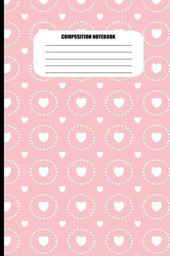 Composition Notebook: White Hearts Pattern on Pink Background (100 Pages, College Ruled)