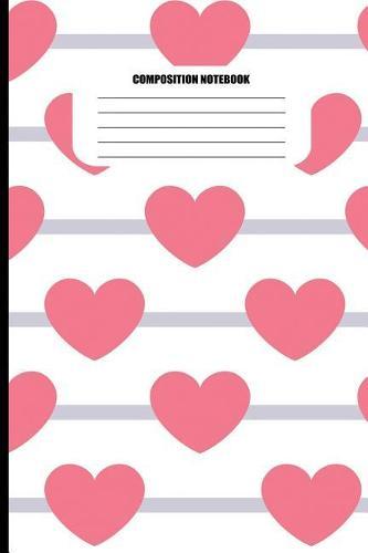 Composition Notebook: Large Pink Hearts / Gray Lines Pattern (100 Pages, College Ruled)
