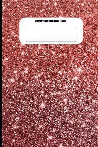 Composition Notebook: Red Sparkly Abstract Design (100 Pages, College Ruled)