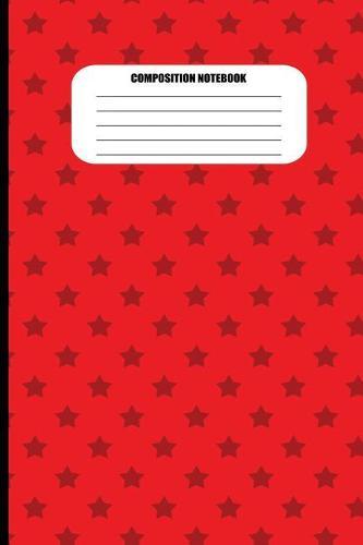 Composition Notebook: Dark Red Stars Pattern on Bright Red (100 Pages, College Ruled)