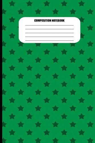 Composition Notebook: Dark Green Stars Pattern (100 Pages, College Ruled)