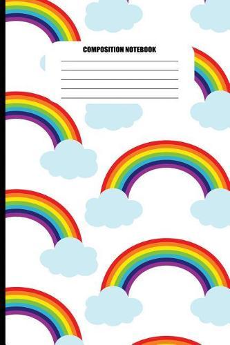 Composition Notebook: Rainbows and Clouds Pattern (100 Pages, College Ruled)