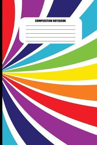 Composition Notebook: Rainbow Spiral Vortex (100 Pages, College Ruled)
