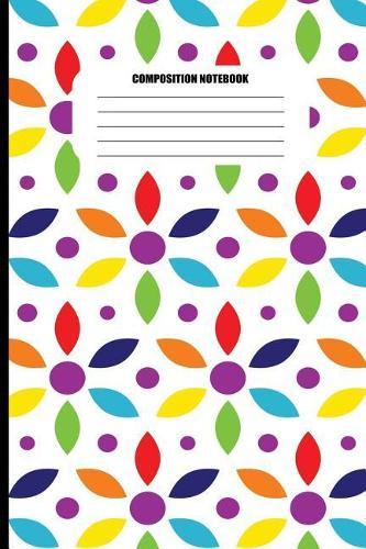 Composition Notebook: Floral Rainbow Fractal Pattern (100 Pages, College Ruled)