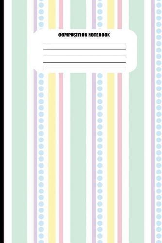 Composition Notebook: Abstract Pattern in Pastel Vertical Stripes (100 Pages, College Ruled)