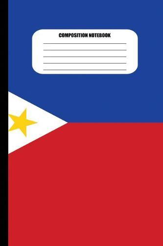 Composition Notebook: Flag of the Philippines / Blue, Red, and White with Golden Stars (100 Pages, College Ruled)