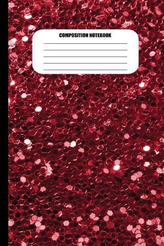 Composition Notebook: Red Metallic Shiny Effect (100 Pages, College Ruled)