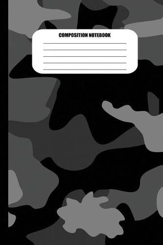 Composition Notebook: Camouflage (Black and White / Gray) (100 Pages, College Ruled)