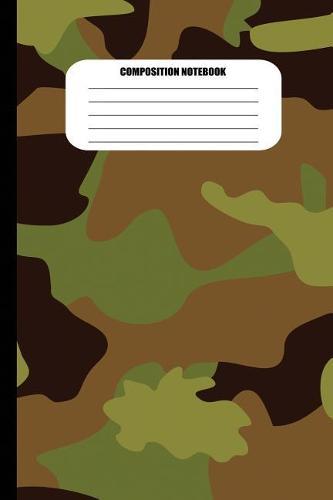 Composition Notebook: Camouflage (Forest Colors) (100 Pages, College Ruled)