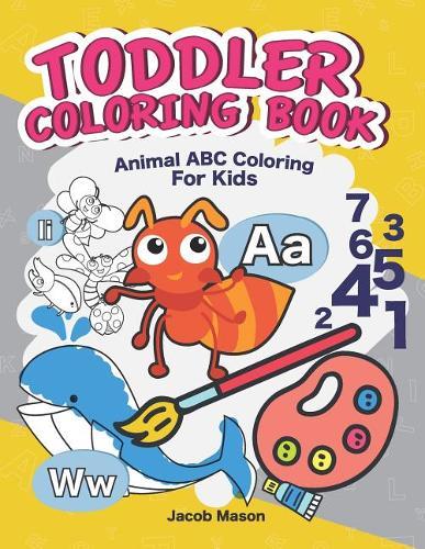 Toddler Coloring Books: ABC Coloring Book for Kids Ages 2-4