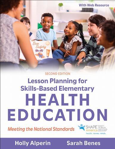 Lesson Planning for Skills-Based Elementary Health Education