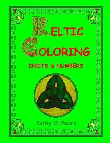 Keltic Coloring: Knots & Numbers