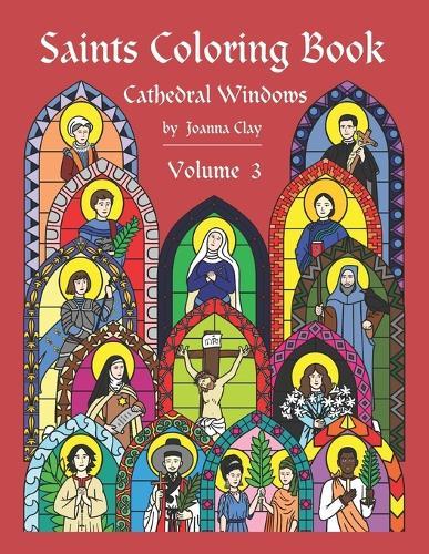 Saints Coloring Book: Volume 3