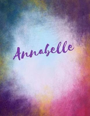 Annabelle: Annabelle Sketchbook Journal Blank Book. Large 8.5 X 11 Attractive Watercolor Texture Purple Pink Orange & Blue Tones. Arty Stylish Pretty Journal for Girls.