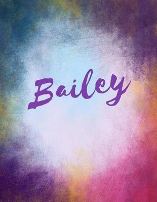 Bailey: Bailey Sketchbook Journal Blank Book. Large 8.5 X 11 Attractive Watercolor Texture Purple Pink Orange & Blue Tones. Arty Stylish Pretty Journal for Girls.