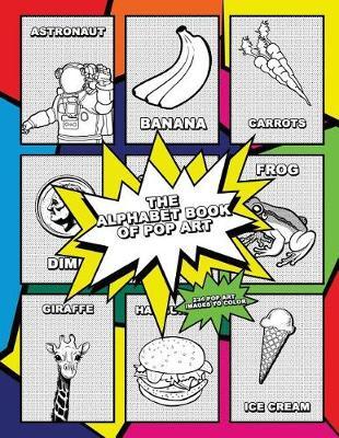 The Alphabet Book Of Pop Art