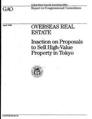 Overseas Real Estate: Inaction on Proposals to Sell High-Value Property in Tokyo