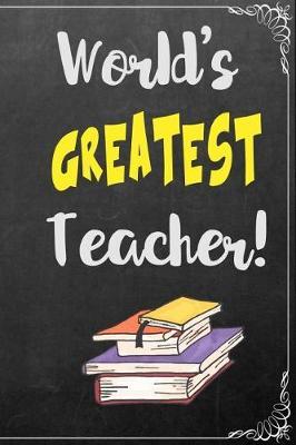 World's Greatest Teacher: Composition Book 5x5 Graph Journal Paper 6 X 9, Black Chalkboard for Office Home Student Teacher