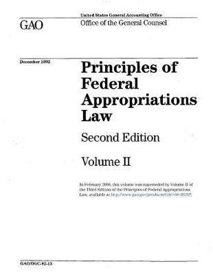Principles of Federal Appropriations Law: Second Edition, Volume II