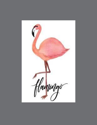 Flamingo: Flamingo on Grey Cover (8.5 X 11) Inches 110 Pages, Blank Unlined Paper for Sketching, Drawing, Whiting, Journaling & Doodling