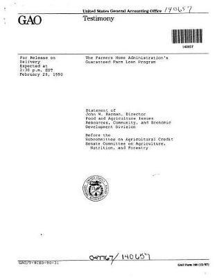 The Farmers Home Administration's Guaranteed Farm Loan Program