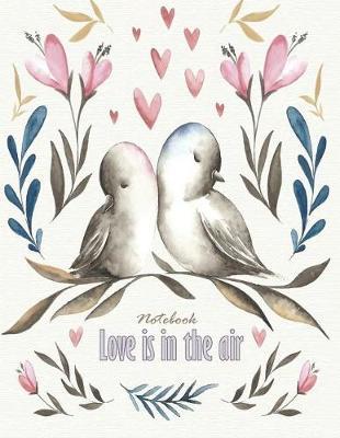 Notebook love in the air: Birds in love on grey cover and Dot Graph Line Sketch pages, Extra large (8.5 x 11) inches, 110 pages, White paper, Sketch, Draw and Paint