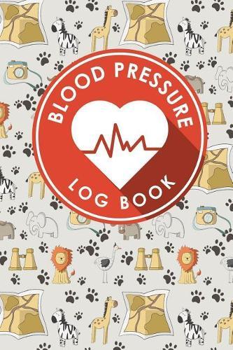Blood Pressure Log Book: Blood Chart Pressure, Blood Pressure Monitoring Log, Blood Pressure Log Book For Women, Blood Pressure Tracking Sheet